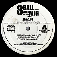 Eightball & M.J.G. - Clap On / Cruzin' (12