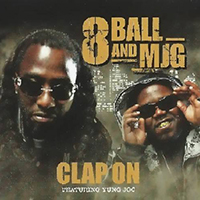 Eightball & M.J.G. - Clap On (CD Promo Single)