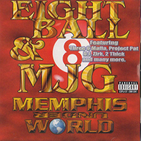 Eightball & M.J.G. - Memphis Under World (Classic Remastered Version)