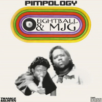 Eightball & M.J.G. - Eightball & Mjg - Pimpology