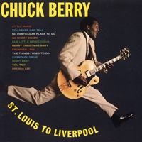 Chuck Berry - St. Louis To Liverpool (remastered)