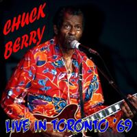 Chuck Berry - Live in Toronto '69