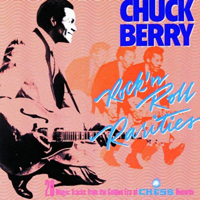 Chuck Berry - Rock 'n' Roll Rarities