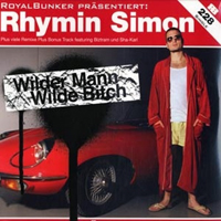 Simon, Rhymin - Wilder Mann, Wilde Bitch (EP)