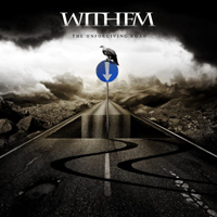 Withem - The Unforgiving Road (Japanese Edition)
