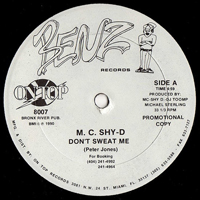 MC Shy D - Don`t Sweat Me (12'' Promo Single)