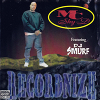MC Shy D - Recordnize