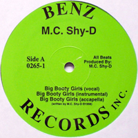 MC Shy D - Big Booty Girls / Everybody Bounce (12'' Single)