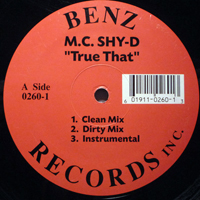 MC Shy D - True That (12'' Single)