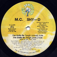 MC Shy D - I`ve Gotta Be Tough / We Don`t Play (12'' Single)