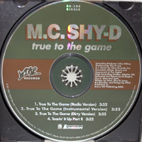 MC Shy D - True To The Game [EP]