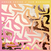 Shook, Abram - Sun Marquee