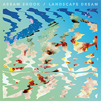 Shook, Abram - Landscape Dream