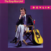 Tony Rice - Devlin