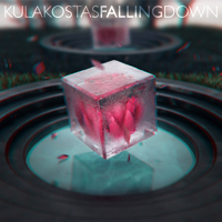 Kulakostas - Falling Down (Single)