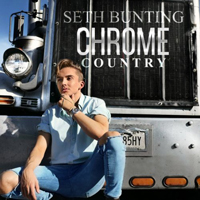 Bunting, Seth - Chrome Country