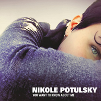 Potulsky, Nikole - You Want To Know About Me