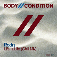 Rodg - Life Is Life (Chill Mix) [Single]