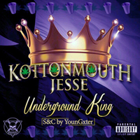 Kottonmouth (USA) - Underground King (screwed & chopped)