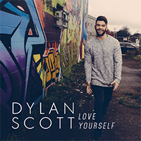 Scott, Dylan - Love Yourself (Single)
