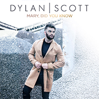 Scott, Dylan - Mary, Did You Know? (Single)