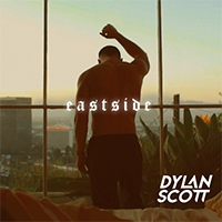 Scott, Dylan - Eastside (Single)