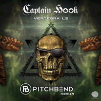 Captain Hook - Vertebra L2 (Pitchbend Remix) [Single]