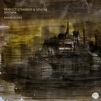 Perfect Stranger - Dystopia [Single]