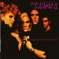 Cramps - Songs The Lord Taught Us