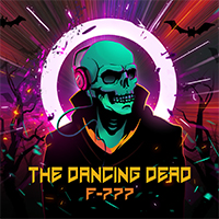 F-777 - The Dancing Dead