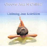 Klashtorni, Konstantin - Groove Jazz N Chill #2