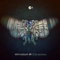 Windom R - Cicadas [Single]