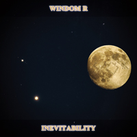 Windom R - Inevitability [Single]