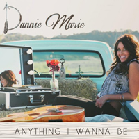 Marie, Dannie - Anything I Wanna Be