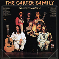 Carter Family - Three Generations (2020 Remastered)