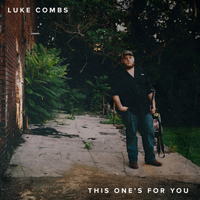 Luke Combs - This One's for You (EP)