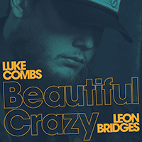 Luke Combs - Beautiful Crazy (Live) (feat. Leon Bridges)