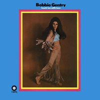 Bobbie Gentry - Touch 'em With Love