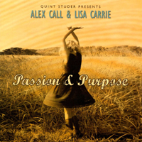 Alex Call - Passion & Purpose