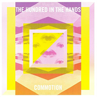 Hundred In The Hands - Commotion (Promo Single)