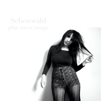 Schonwald - Play Cover Songs