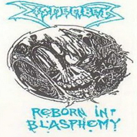 Dismember - Reborn In Blasphemy
