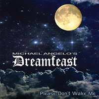 Dreamfeast - Please Don't Wake Me