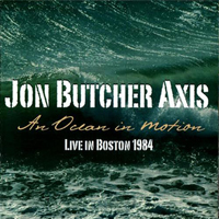 Butcher, Jon - An Ocean In Motion: Live In Boston 1984