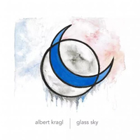 Kragl, Albert - Glass Sky