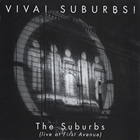 Suburbs - Viva! Suburbs! (Live At First Avenue)