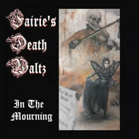 Fairie's Death Waltz - In the Mourning