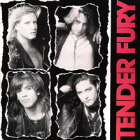 Tender Fury - Tender Fury