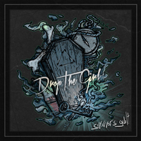 Drop The Girl - Survivor's Guilt