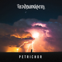 Dead Man Risen - Petrichor